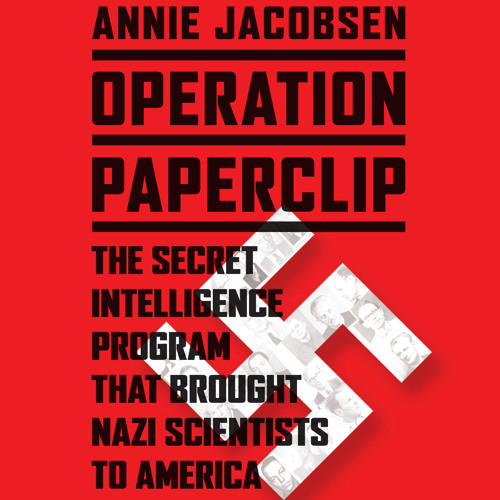 Annie Jacobsen – Operation Paperclip Audiobook
