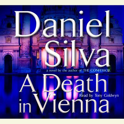 A Death in Vienna Audiobook - Daniel Silva