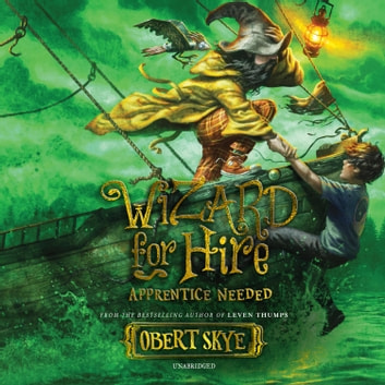 Obert Skye - Apprentice Needed Audiobook