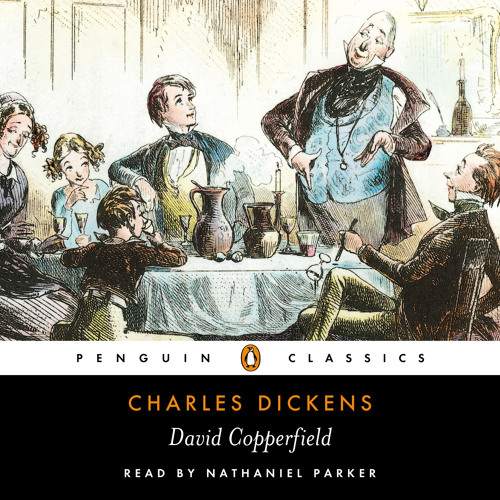 David Copperfield - Charles Dickens Audiobook