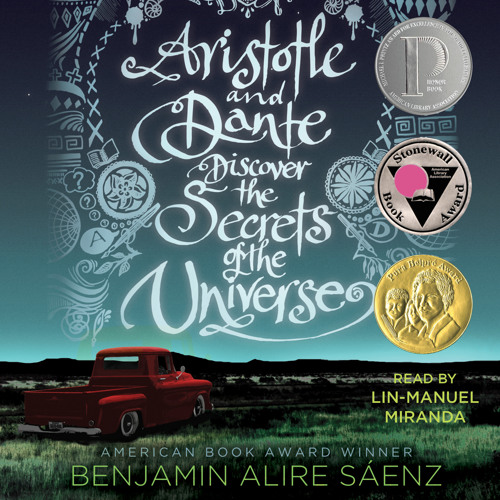 Aristotle And Dante Discover the Secrets of the Universe Audiobook