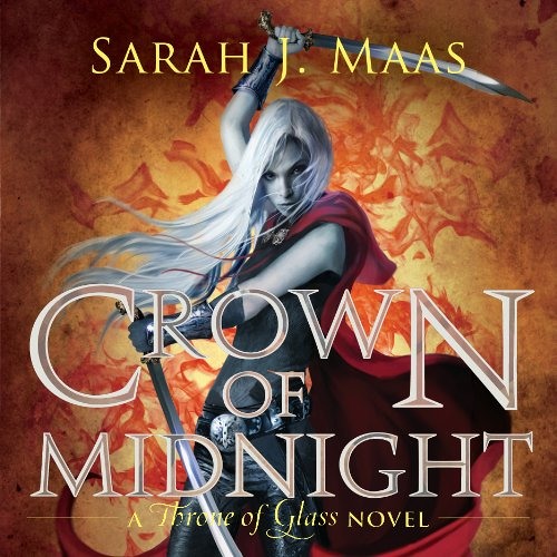 Sarah J. Maas - Crown of Midnight Audiobook