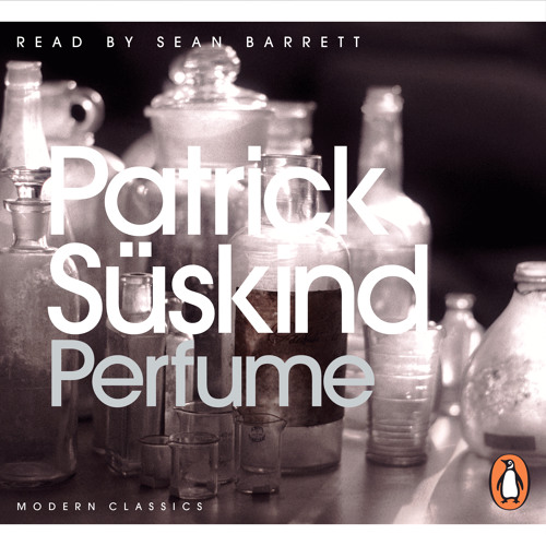 Patrick Suskind - Perfume Audiobook