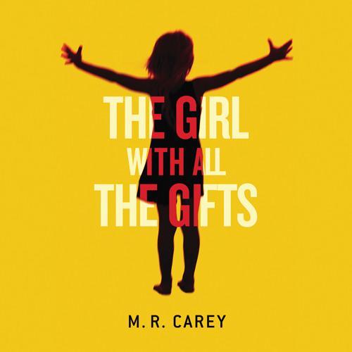 M. R. Carey - The Girl With All the Gifts Audiobook