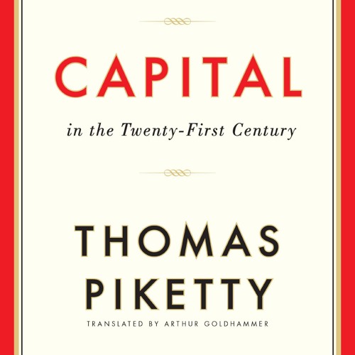 Thomas Piketty - Capital in the Twenty-First Century Audiobook