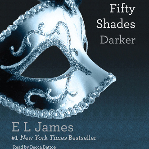 El James - Fifty Shades Darker Audiobook Online Free