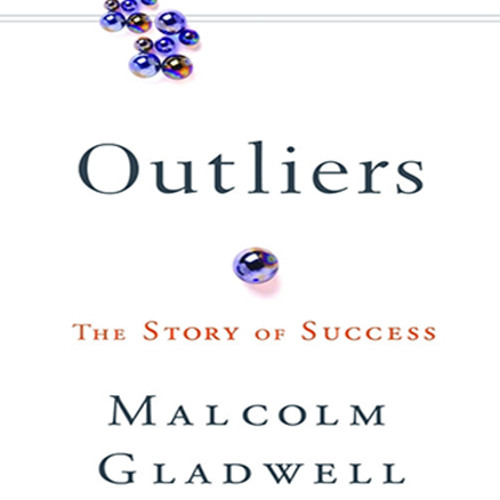 Malcolm Gladwell - Outliers Audiobook