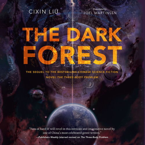 Cixin Liu - The Dark Forest Audiobook