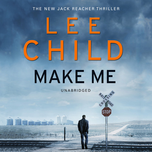 Lee Child - Make Me Audiobook