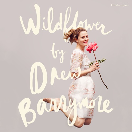 Drew Barrymore - Wildflower Audiobook