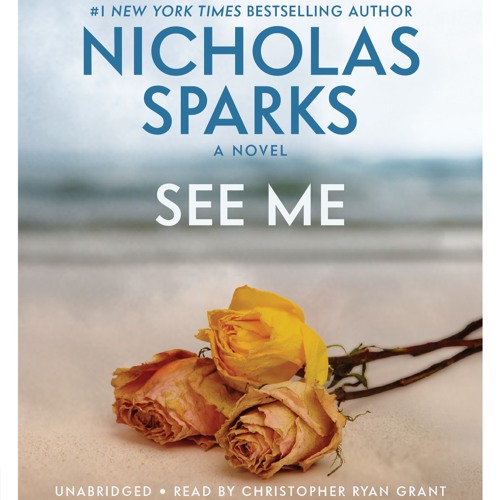 Nicholas Sparks - See Me Audiobook
