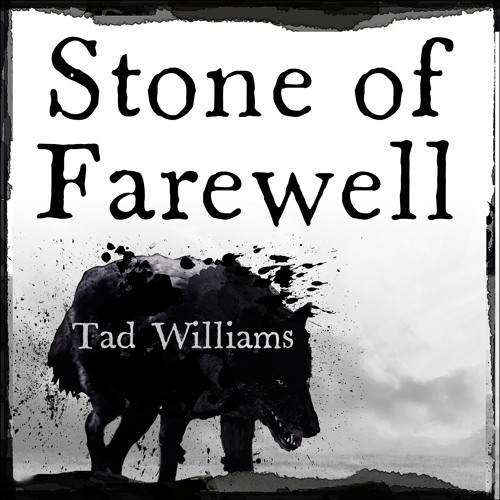Tad Williams - Stone of Farewell Audiobook