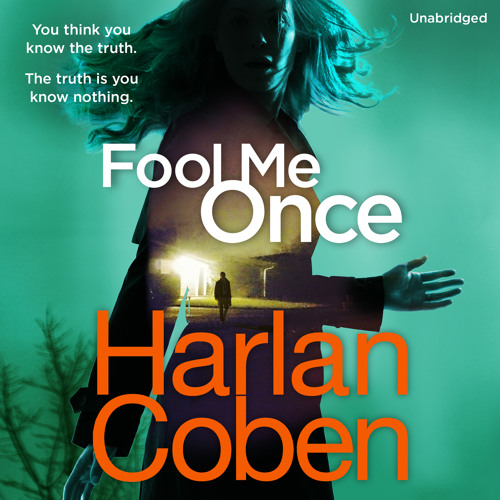 Harlan Coben - Fool Me Once Audiobook