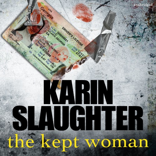Karin Slaughter - The Kept Woman Audiobook
