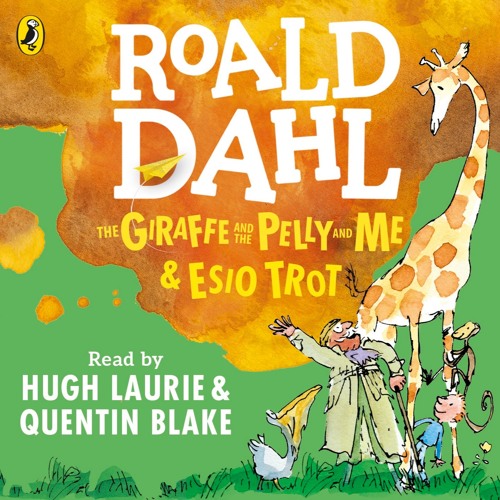 The Giraffe And the Pelly And Me Audiobook - Roald Dahl
