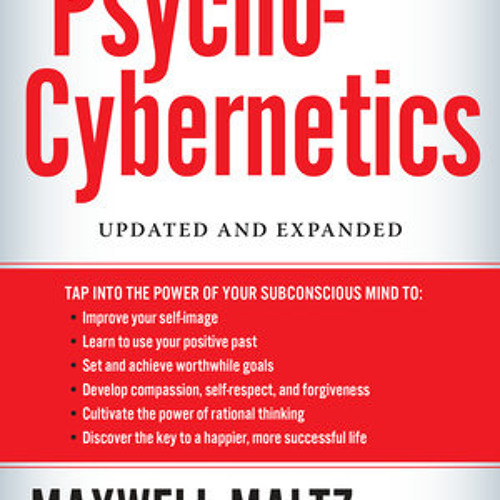 Maxwell Maltz - Psycho-Cybernetics Audiobook