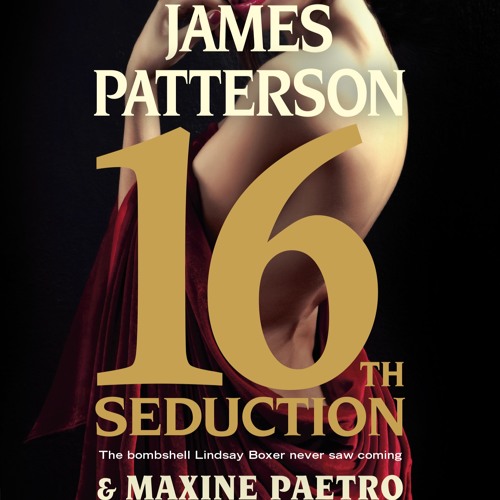 James Patterson, Maxine Paetro - 16Th Seduction Audiobook