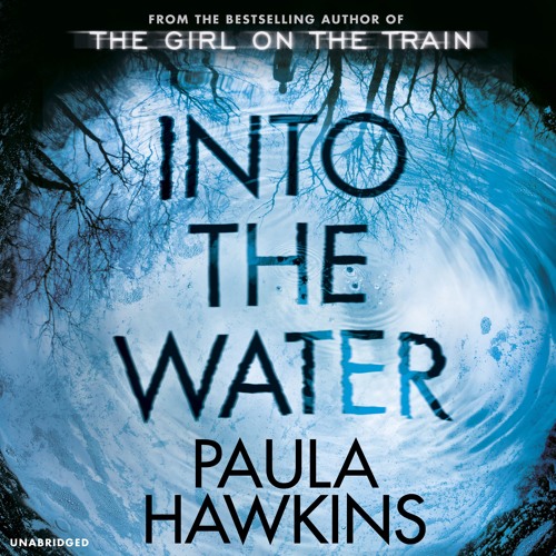Paula Hawkins - Into the Water Audiobook