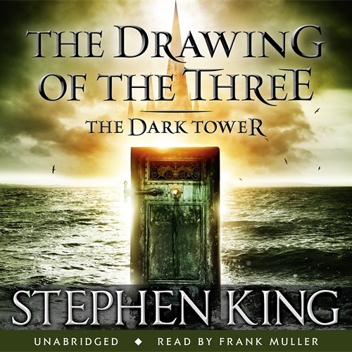 Stephen King - The Drawing of the Three Audiobook