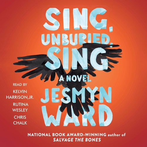 Jesmyn Ward - Sing, Unburied, Sing Audiobook