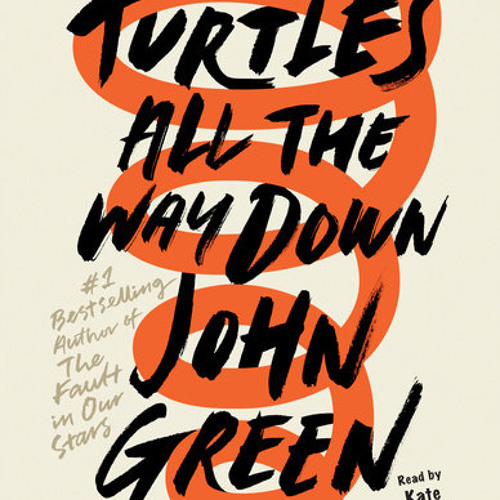 John Green - Turtles All the Way Down Audiobook