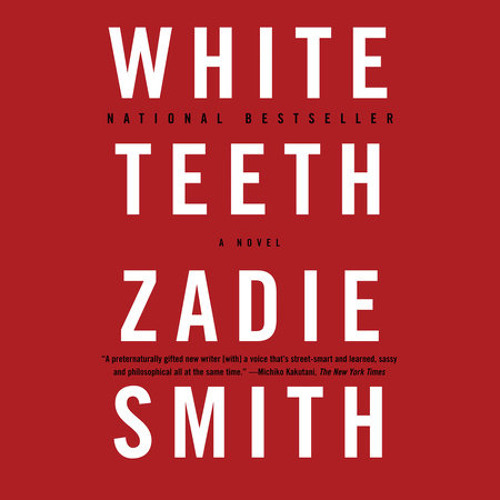 Zadie Smith - White Teeth Audiobook
