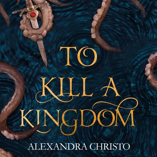 Alexandra Christo - To Kill a Kingdom Audiobook