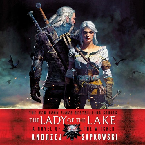 Andrzej Sapkowski - The Lady of the Lake Audiobook