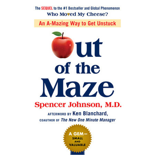 Spencer Johnson - Out of the Maze Audiobook