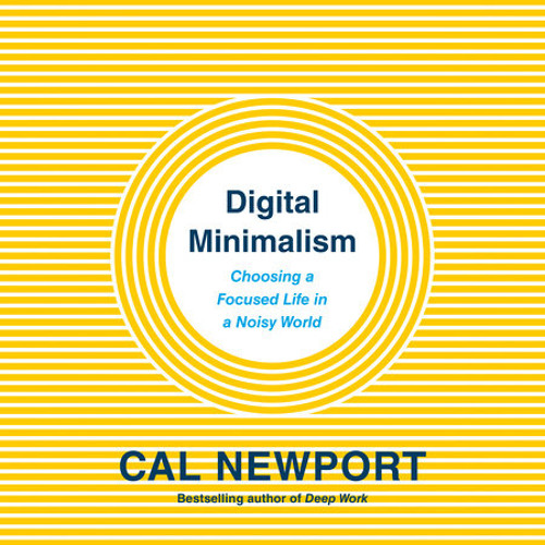 Cal Newport - Digital Minimalism Audiobook