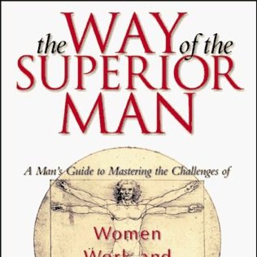 David Deida - The Way of the Superior Man Audiobook
