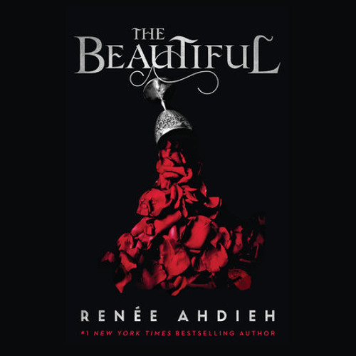 Renee Ahdieh - Beautiful Audiobook