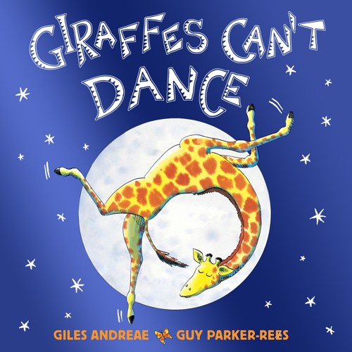 Giles Andreae - Giraffes Can'T Dance Audiobook