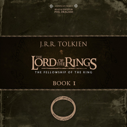 The Fellowship of the Ring Audiobook Free by J.R.R. Tolkien