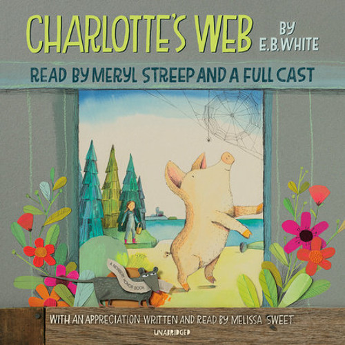 E. B White - Charlotte'S Web Audiobook