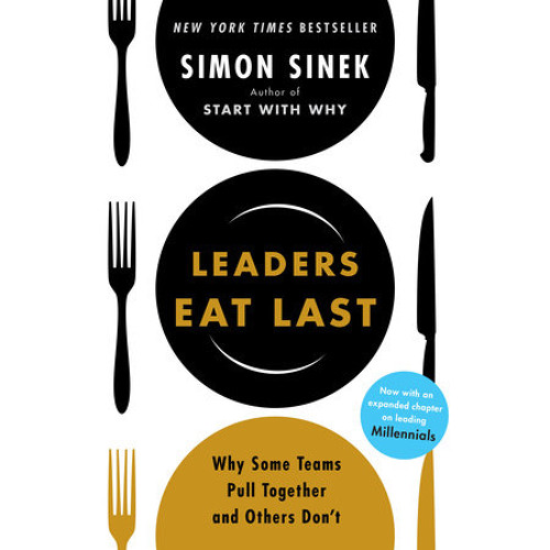 Leaders Eat Last - Simon Sinek Audio Book