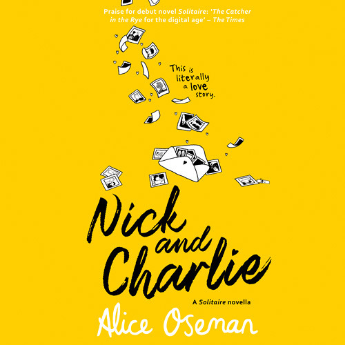 Alice Oseman - Nick And Charlie Audiobook