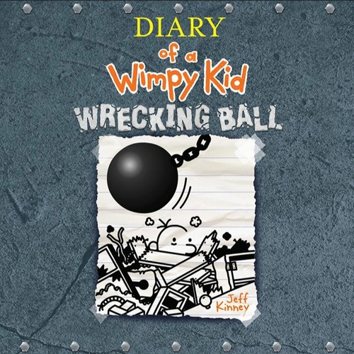 Jeff Kinney - Wrecking Ball Audiobook