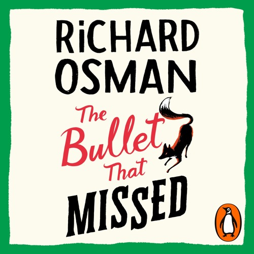 Richard Osman - The Bullet That Missed Audiobook