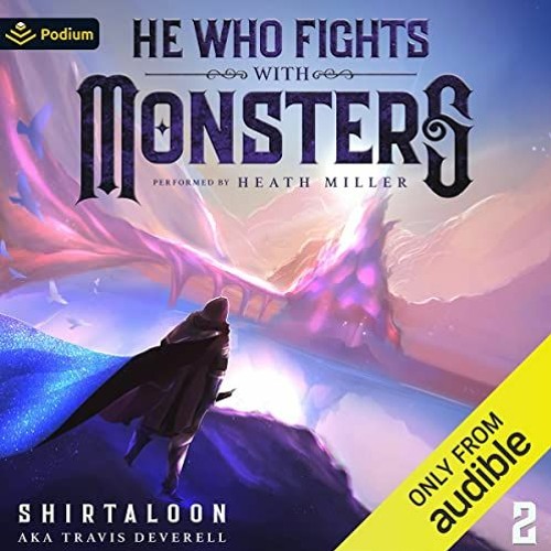 Shirtaloon - He Who Fights With Monsters 2 Audiobook