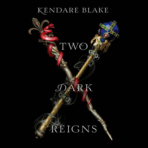Kendare Blake - Three Dark Crowns Audiobook