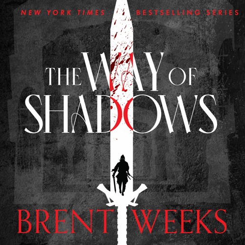 Brent Weeks - The Way of Shadows Audiobook