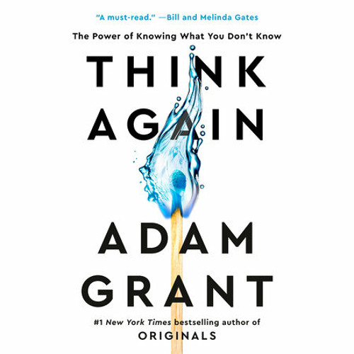 Adam Grant - Think Again Audiobook