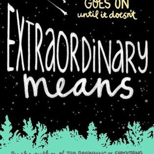 Robyn Schneider - Extraordinary Means Audiobook Free Online