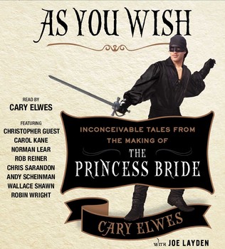 Cary Elwes - The Princess Bride Audiobook