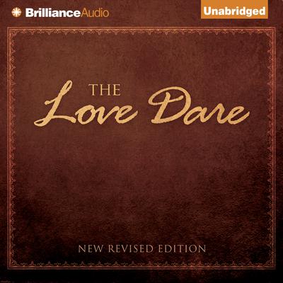 Stephen Kendrick - The Love Dare Audiobook