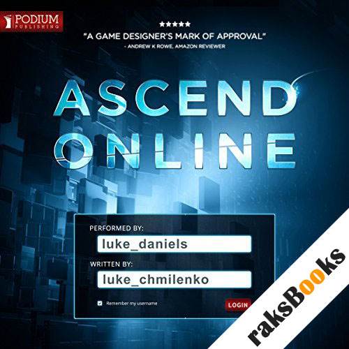 Luke Chmilenko - Ascend Online Audiobook
