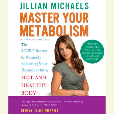 Jillian Michaels - Master Your Metabolism Audiobook