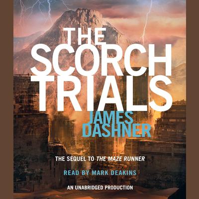 James Dashner - The Scorch Trials Audiobook