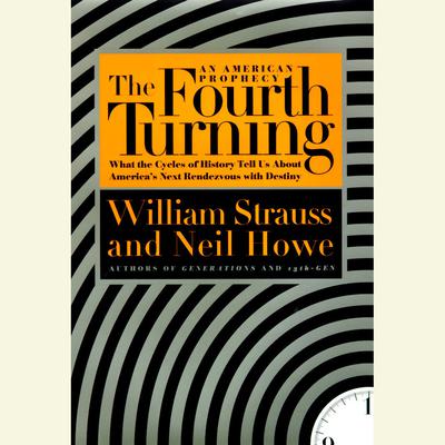 William Strauss - The Fourth Turning Audiobook